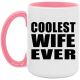 Coolest Wife Ever - 15oz Accent Mug Pink