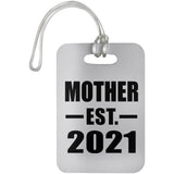 Mother Established EST. 2021 - Luggage Bag Tag