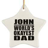 John World's Okayest Dad - Star Ornament