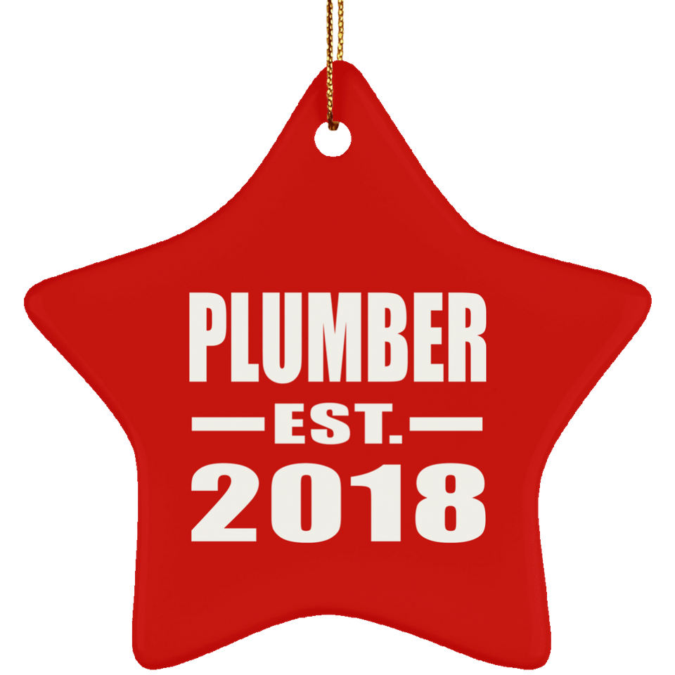 Plumber Established EST. 2018 - Star Ornament