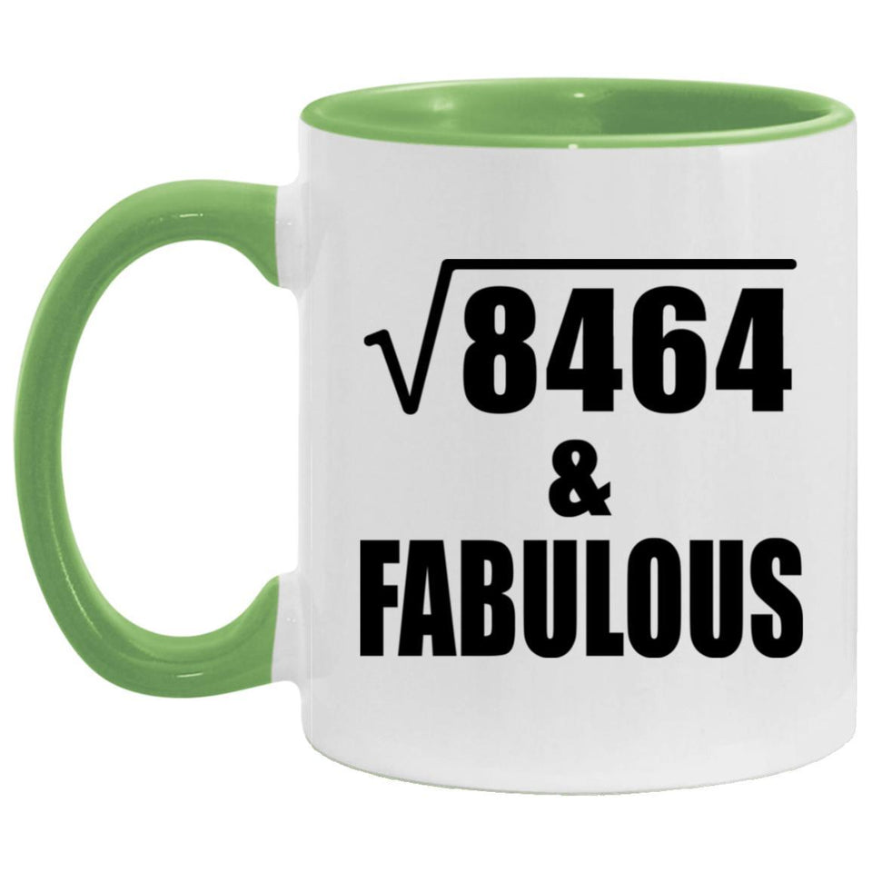 92nd Birthday Square Root of 8464 & Fabulous - 11oz Accent Mug Green