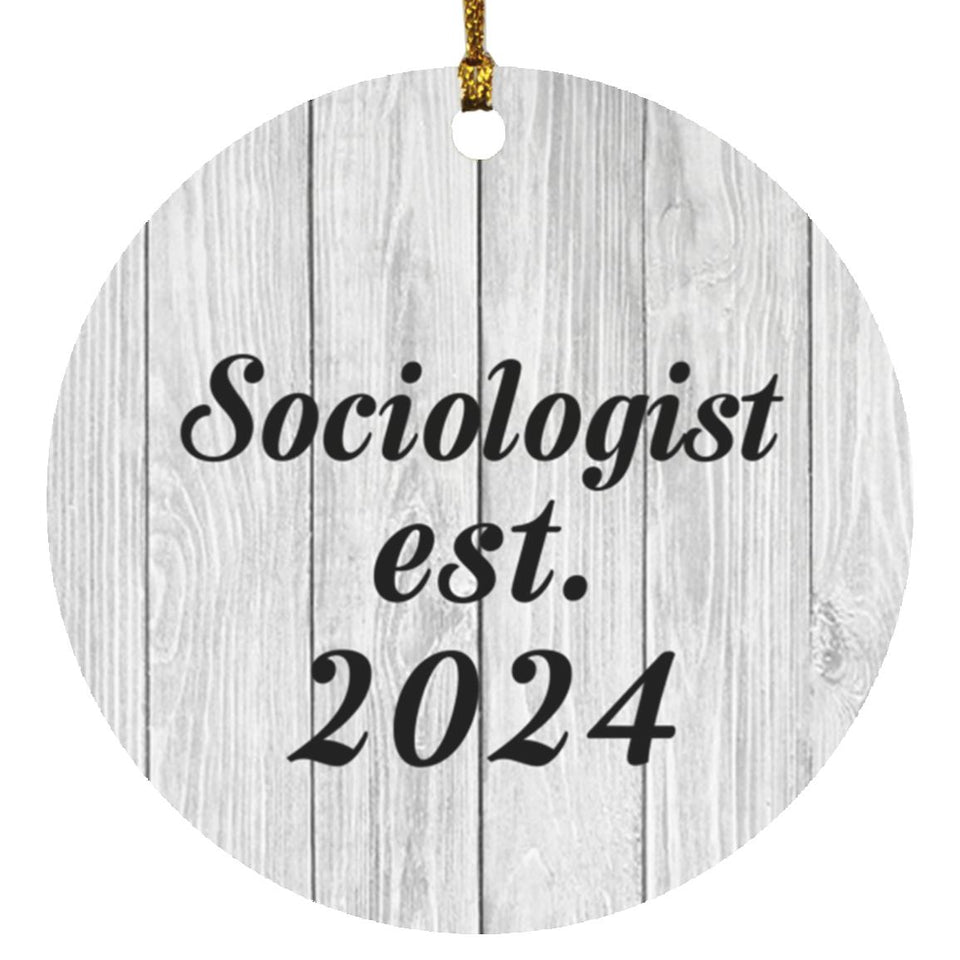 Sociologist Established Est. 2024 - Circle Ornament F