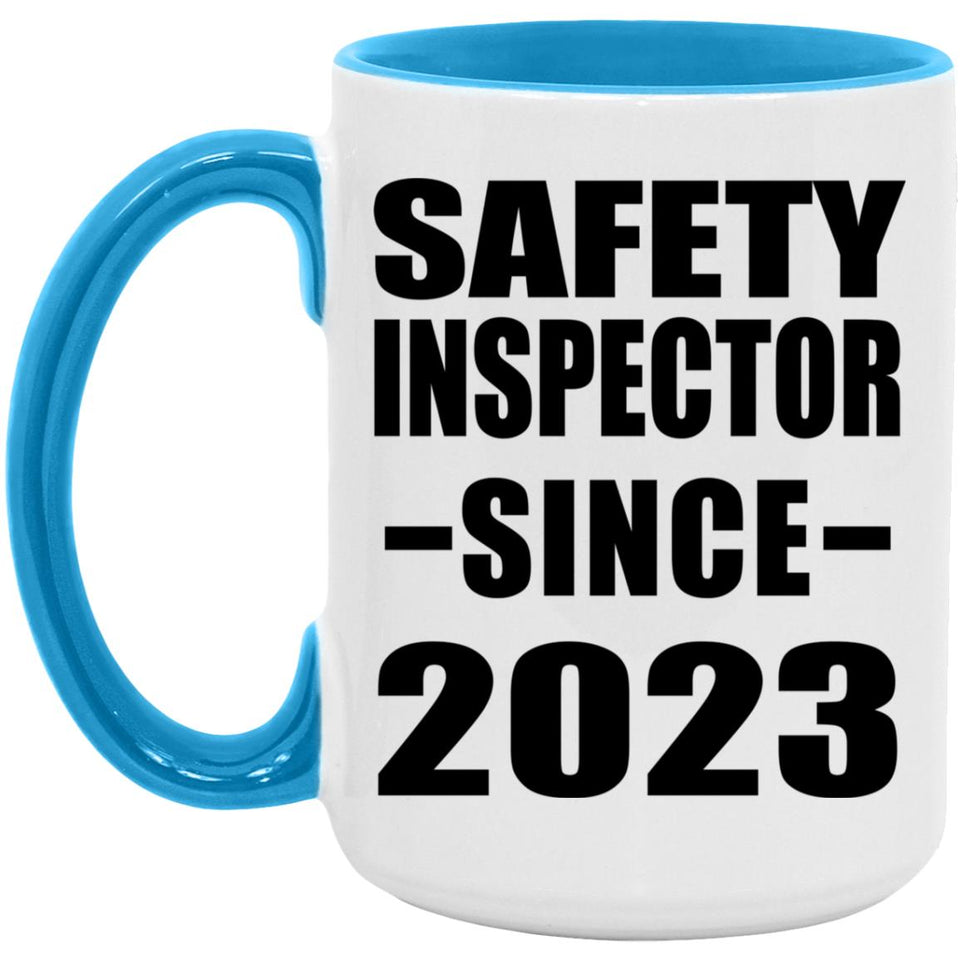 Safety Inspector Since 2023 - 15oz Accent Mug Blue