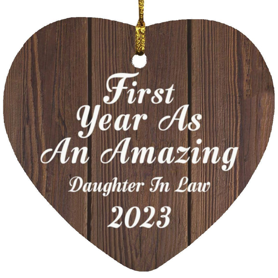 First Year As An Amazing Daughter In Law 2023 - Heart Ornament D