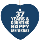 Happy 37th Anniversary 37 Years & Counting - Heart Ornament