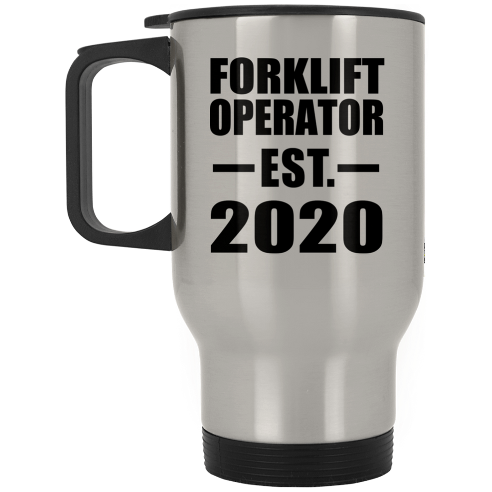 Forklift Operator Established EST. 2020 - Silver Travel Mug