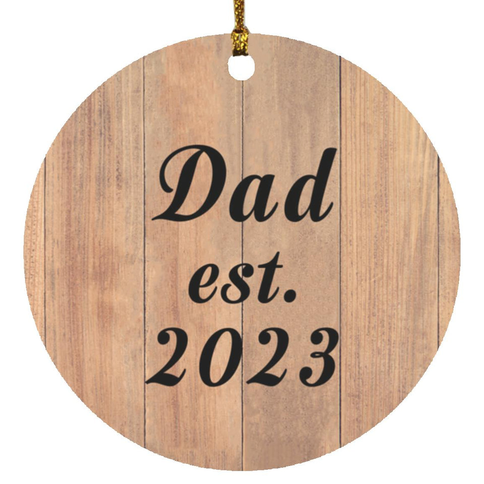 Dad Established EST. 2023 - Circle Ornament C