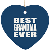 Best Grandma Ever - Heart Ornament