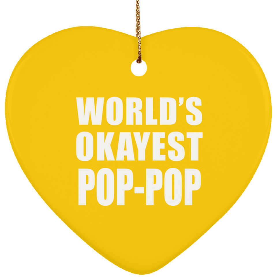 World's Okayest Pop-Pop - Heart Ornament