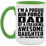 Proud Air Force Dad Of Awesome Daughter - 15oz Accent Mug Green