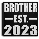 Brother Established EST. 2023 - Canvas Square