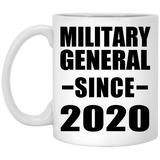 Military General Since 2020 - 11oz Coffee Mug