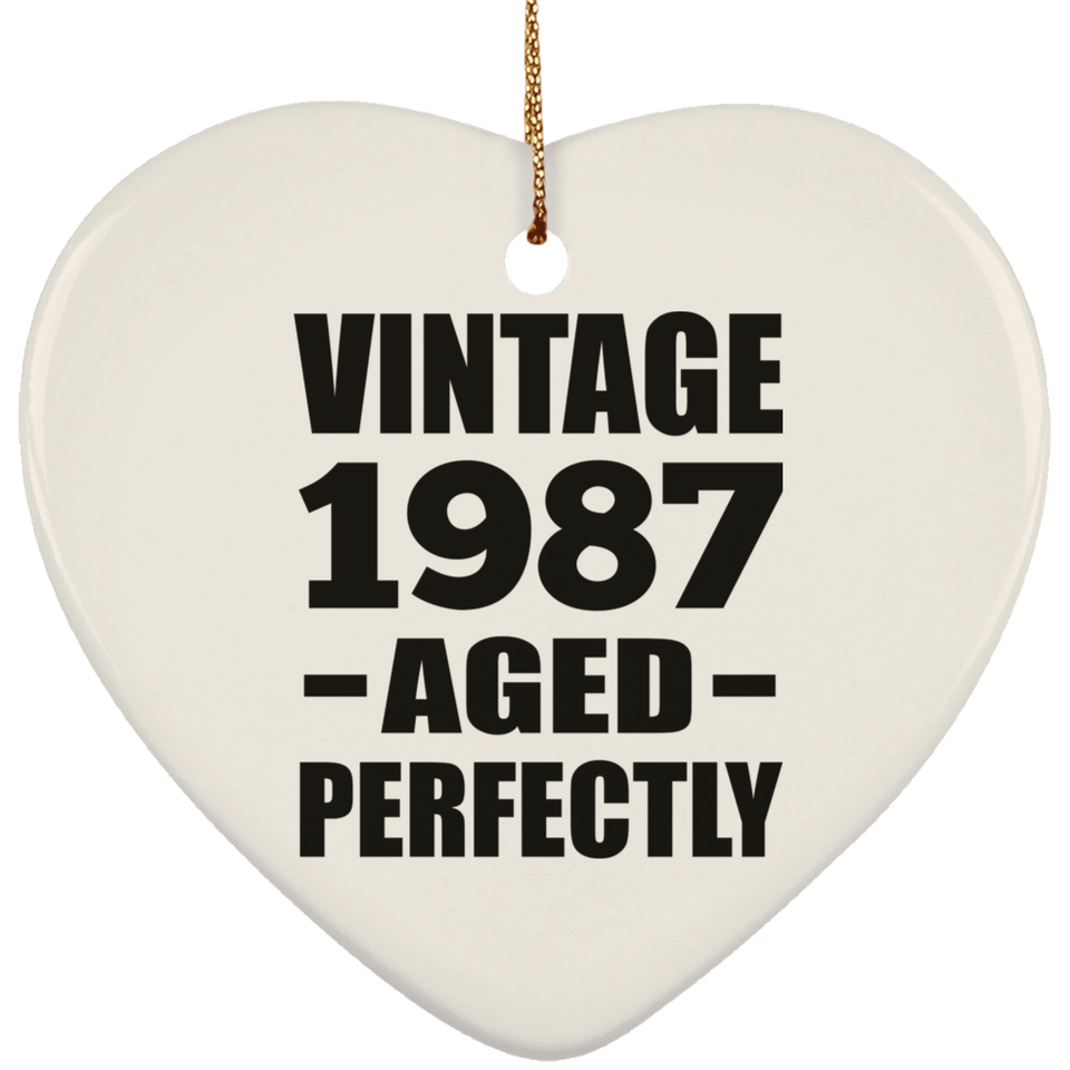 37th Birthday Vintage 1987 Aged Perfectly - Heart Ornament