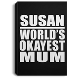Susan World's Okayest Mum - Canvas Portrait