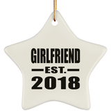 Girlfriend Established EST. 2018 - Star Ornament
