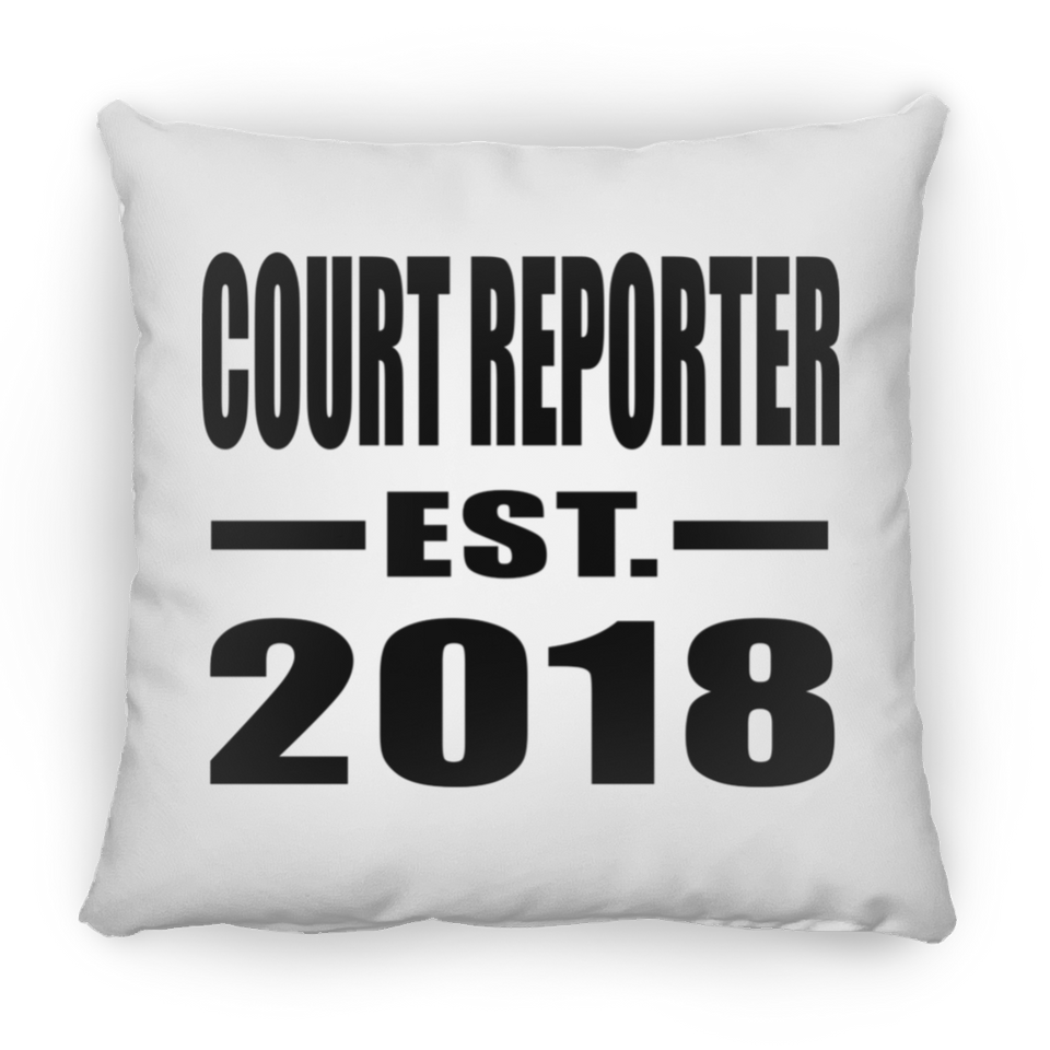 Court Reporter Established EST. 2018 - Throw Pillow