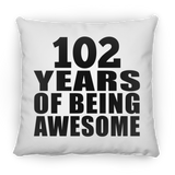 102nd Birthday 102 Years Of Being Awesome - Throw Pillow