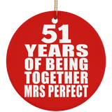 51st Anniversary 51 Years Of Being Mrs Perfect - Circle Ornament