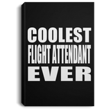 Coolest Flight Attendant Ever - Canvas Portrait