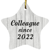 Colleague Since 2022 - Star Ornament F