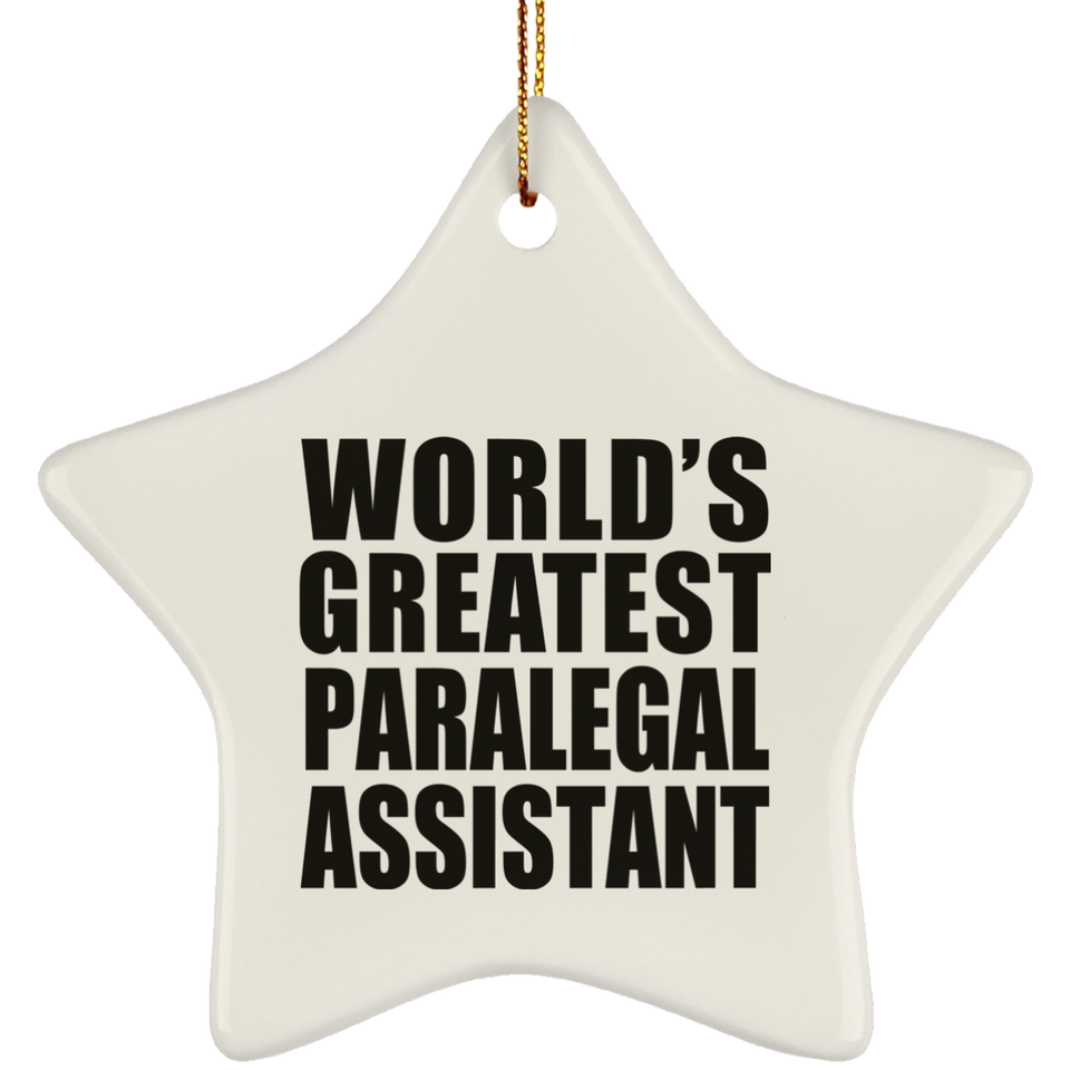 World's Greatest Paralegal Assistant - Star Ornament