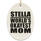 Stella World's Okayest Mom - Oval Ornament