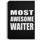 Most Awesome Waiter - Canvas Portrait