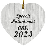 Speech Pathologist Established Est. 2023 - Heart Ornament F