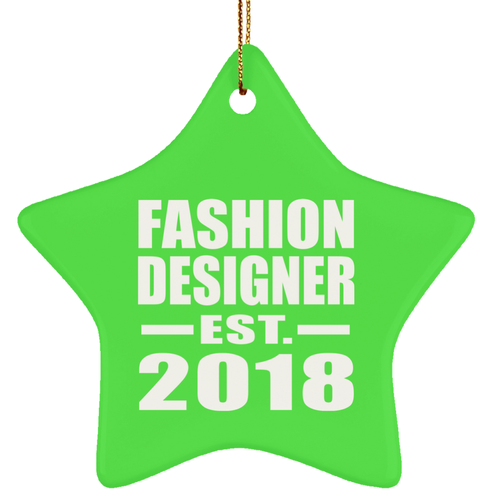 Fashion Designer Established EST. 2018 - Star Ornament