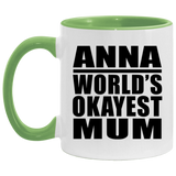 Anna World's Okayest Mum - 11oz Accent Mug Green