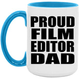 Proud Film Editor Dad - 15oz Accent Mug Blue