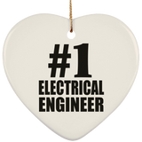 Number One #1 Electrical Engineer - Heart Ornament