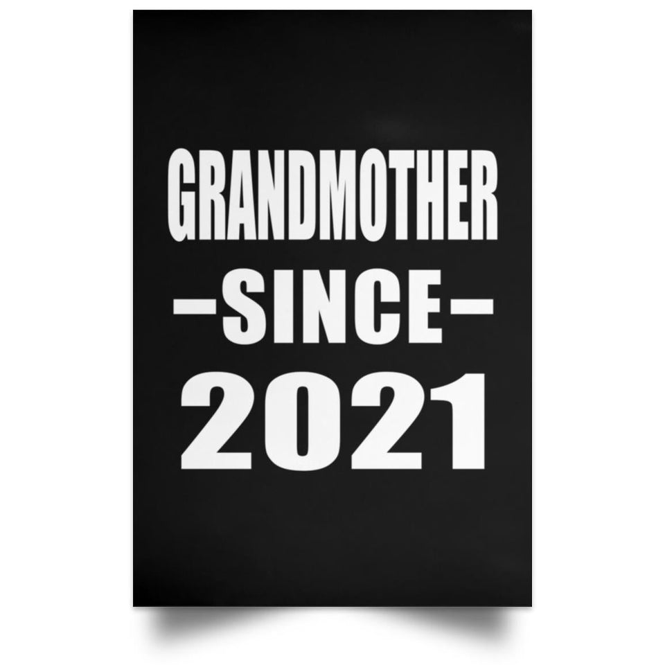 Grandmother Since 2021 - Poster Portrait