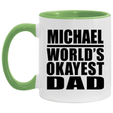 Michael World's Okayest Dad - 11oz Accent Mug Green