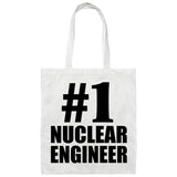 Number One #1 Nuclear Engineer - Tote Bag White