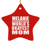 Melanie World's Okayest Mom - Star Ornament