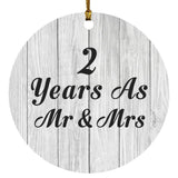 2nd Anniversary 2 Years As Mr & Mrs - Circle Ornament F