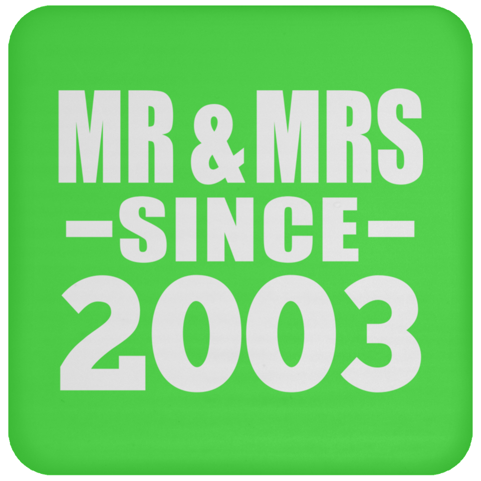 21st Anniversary Mr & Mrs Since 2003 - Drink Coaster