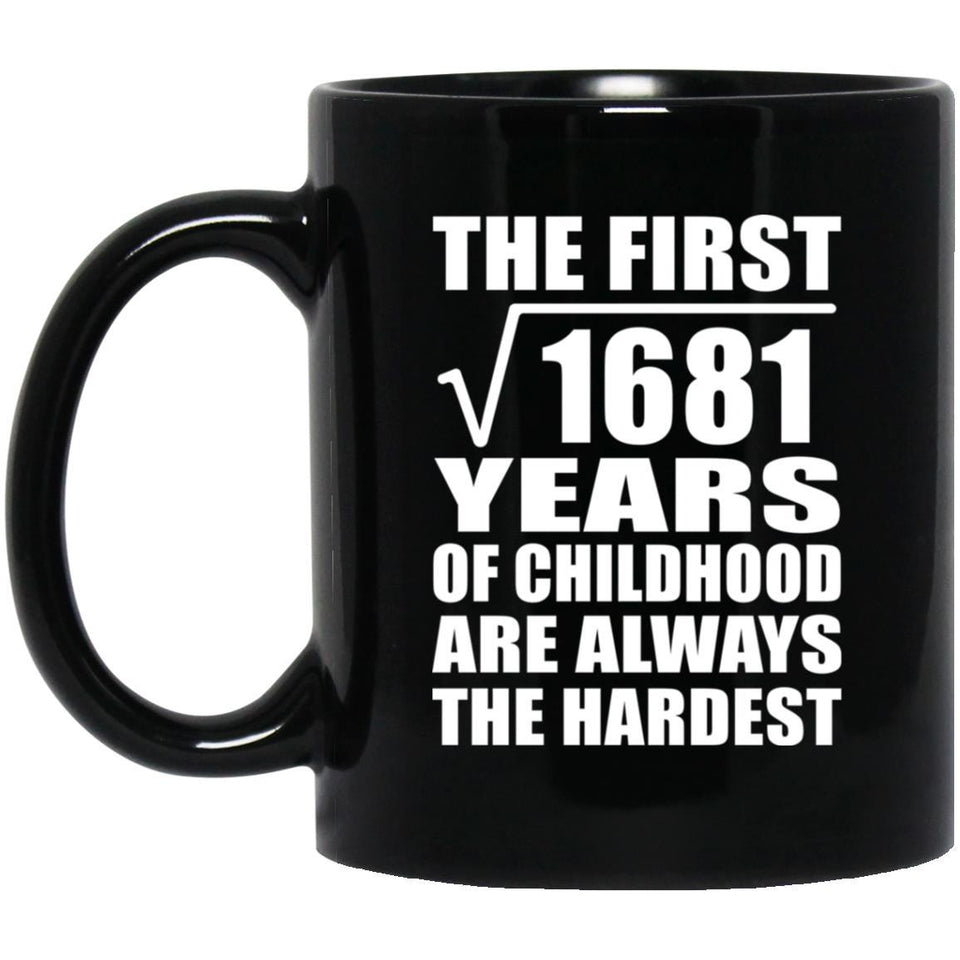 41st Birthday Square Root of 1681 Years of Childhood - 11oz Coffee Mug Black