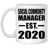 Social Community Manager Established EST. 2020 - 11oz Coffee Mug