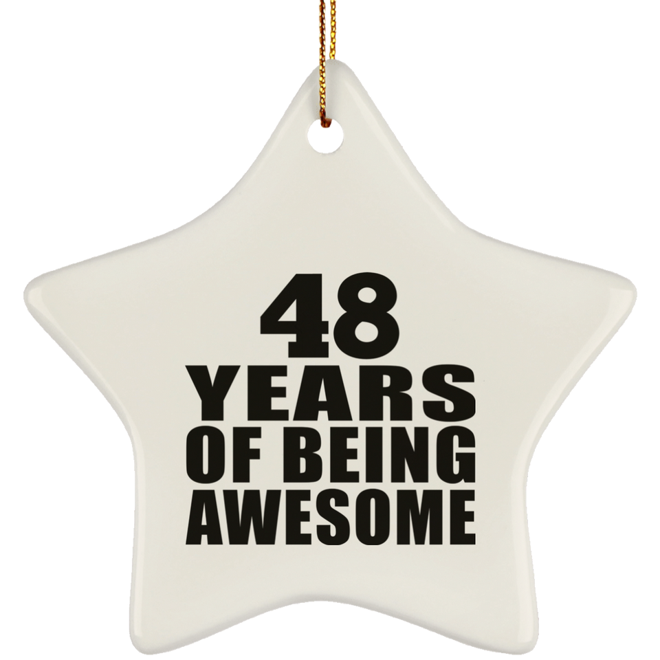 48th Birthday 48 Years Of Being Awesome - Star Ornament