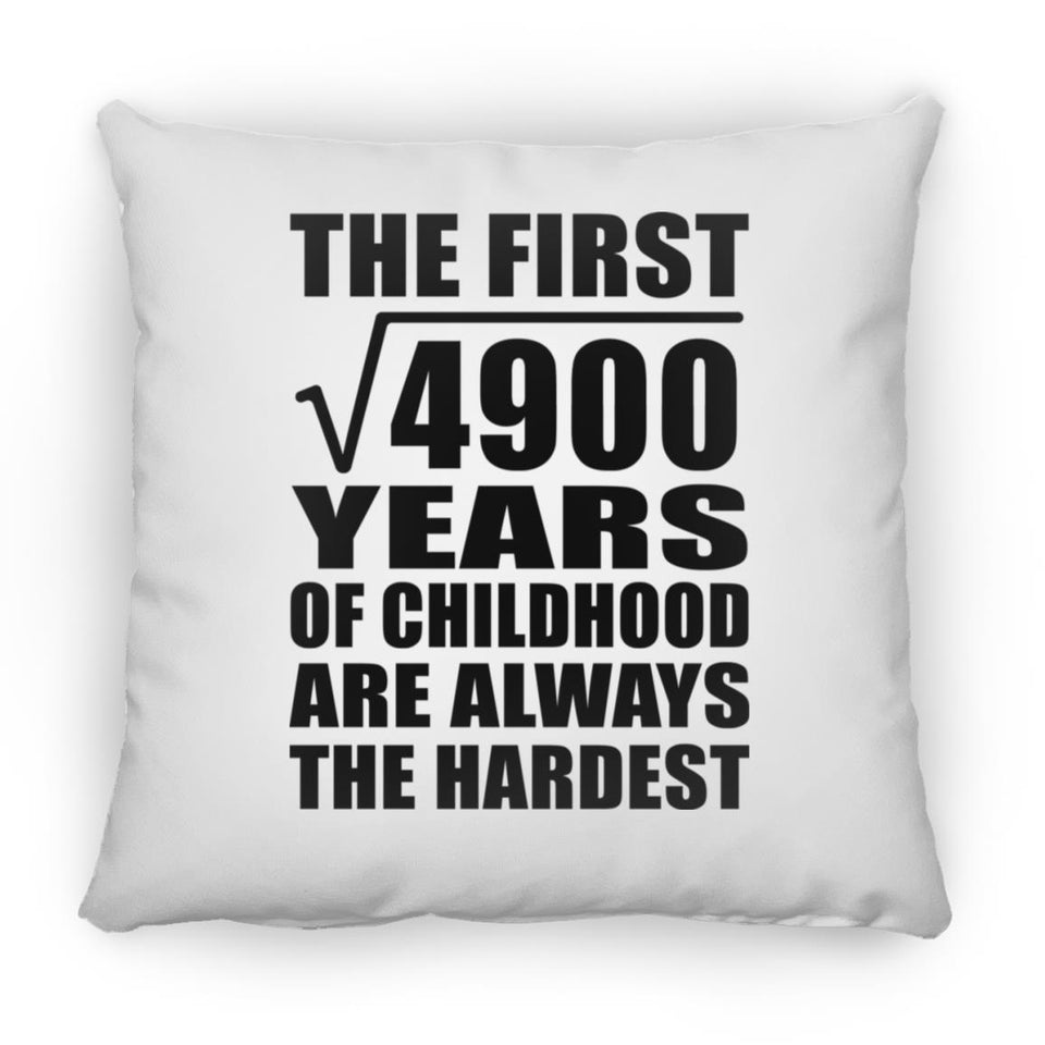70th Birthday Square Root of 4900 Years of Childhood - Throw Pillow