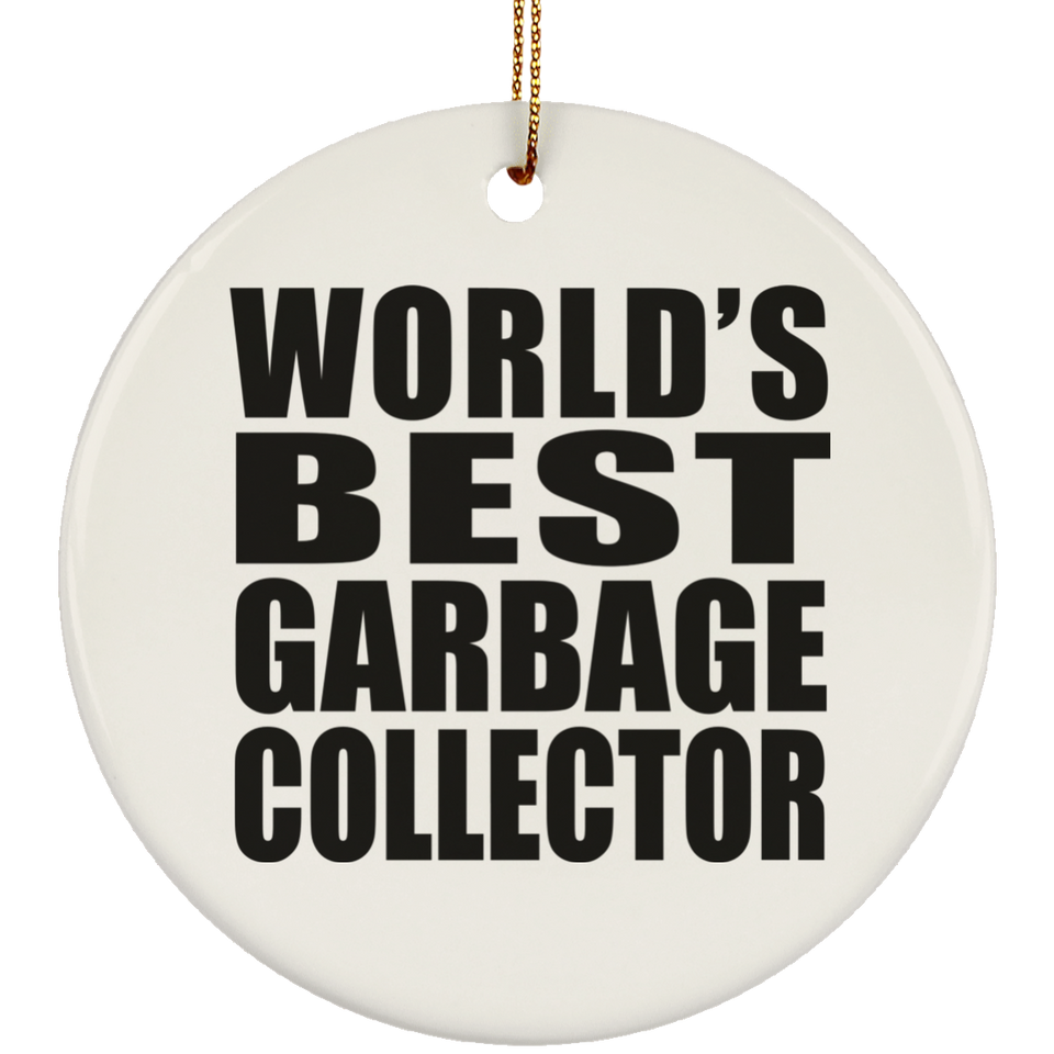 World's Best Garbage Collector - Circle Ornament