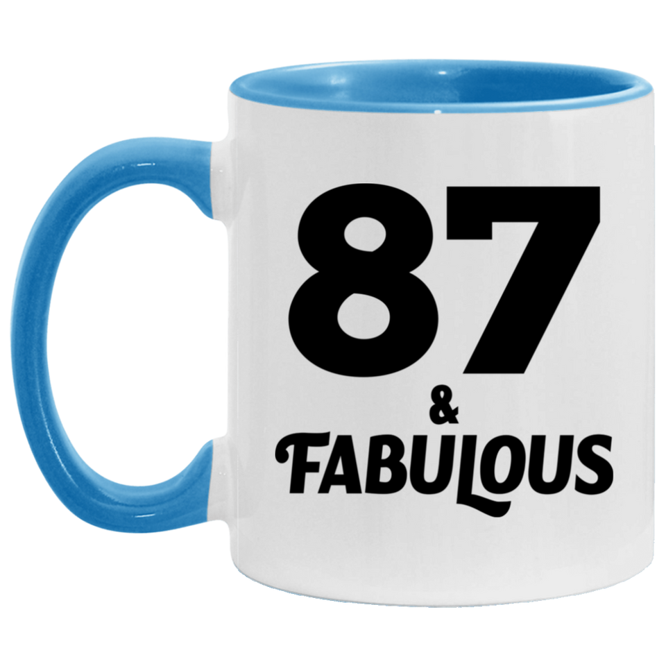 87th Birthday 87 & Fabulous - 11oz Accent Mug Blue