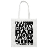 Proud Safety Inspector Dad Of Awesome Son - Tote Bag White