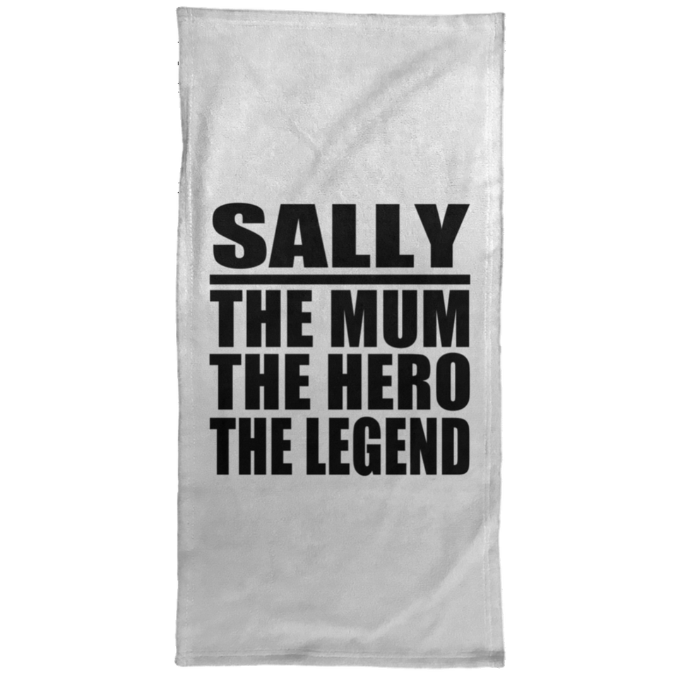 Sally The Mum The Hero The Legend - Hand Towel