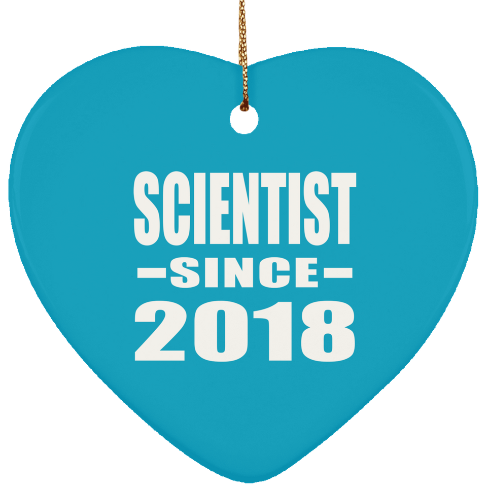 Scientist Since 2018 - Heart Ornament
