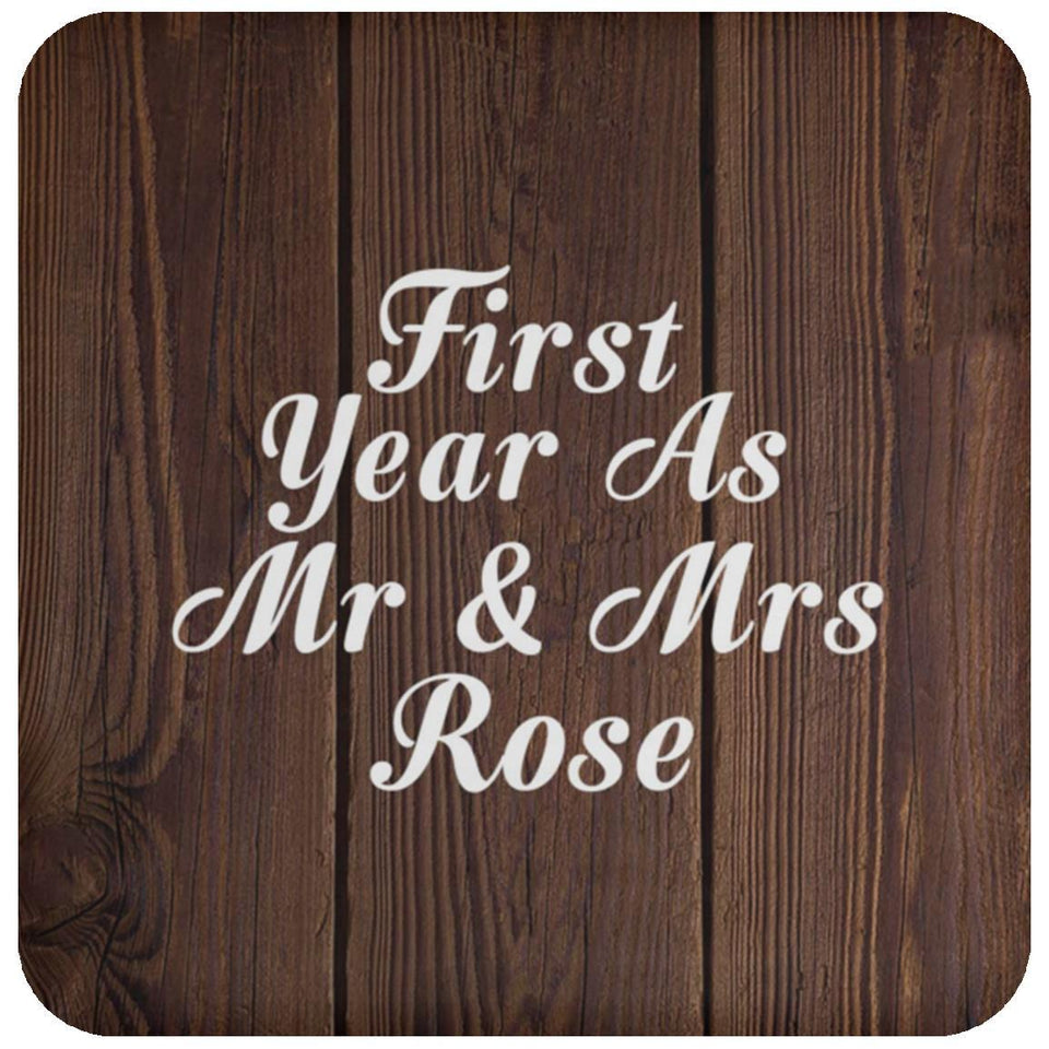 First Year As Mr & Mrs Rose - Drink Coaster D