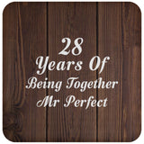 28th Anniversary 28 Years Of Being Mr Perfect - Drink Coaster D