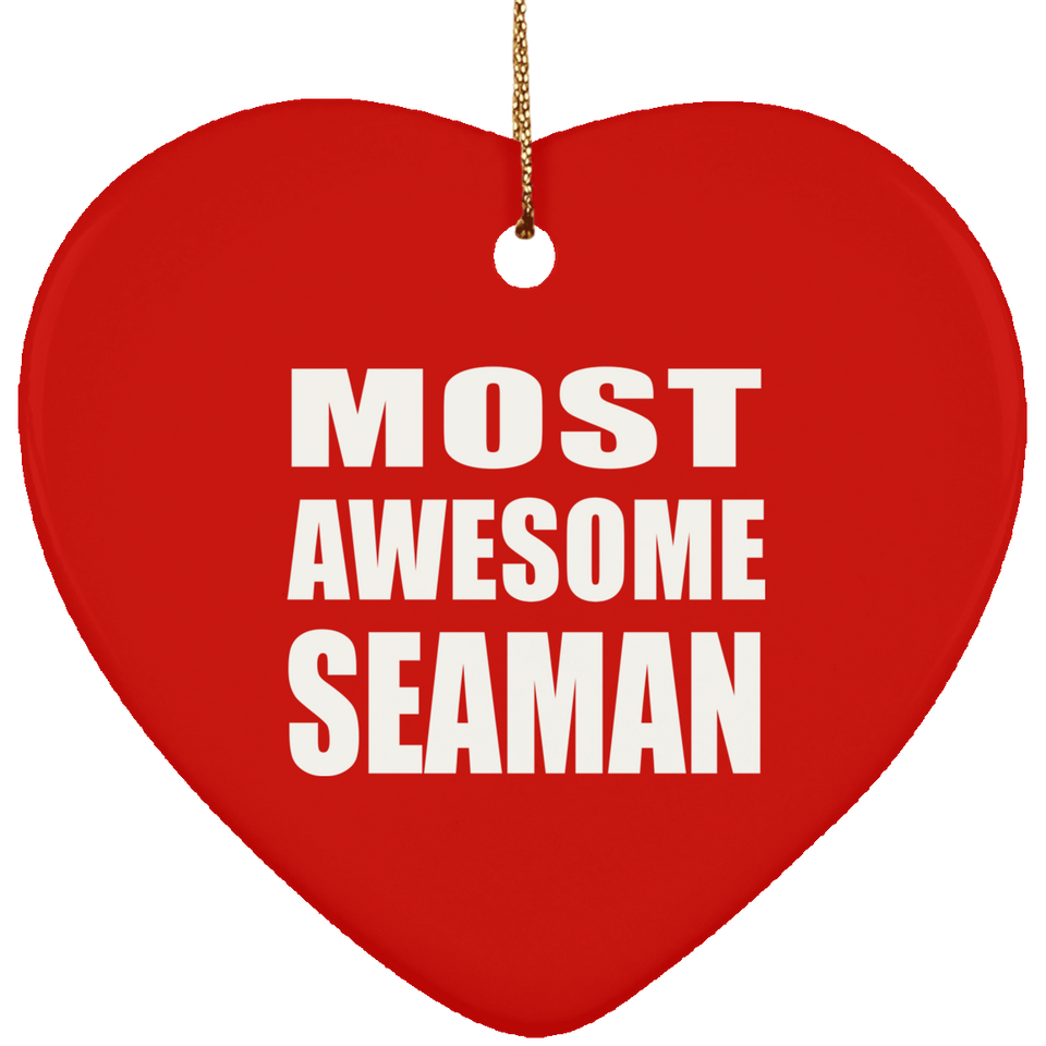 Most Awesome Seaman - Heart Ornament
